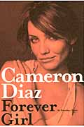 キャメロン・ディアス Forever Girl (P‐Vine BOOKs)