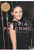 OLIVIA PALERMO FASHION STYLE BOOKの詳細を見る