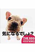 French Bulldog (THE DOG Photo Book Collection)