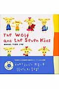 おおかみと7ひきのこやぎ The Wolf and the Seven Kids (CD English)