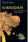 怪談 英文版 KWAIDAN