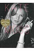Kate Moss Perfect Style of Kate (マーブルブックス)