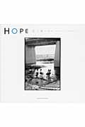 Hope ～空、青くなる～　ハービー山口　サイン入り HOPE 空、青くなる ハービー・山口 サイン入り - 古本買取販売