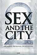 SEX AND THE CITY 2 THE STORIES. THE FASHION. THE ADVENTURE.
