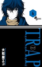 T.R.A.P. 6 (少年サンデーコミックス)