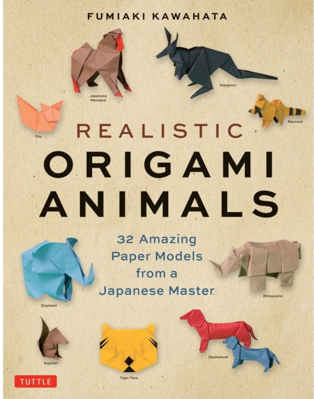 Realistic Origami Animals 32 Amazing Paper Models from a Japanese Master