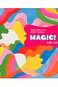 MAGIC! illustration book,ICHIO Otsuka’sの詳細を見る