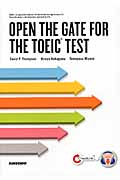 OPEN THE GATE FOR THE TOEIC TEST イラスト・図解で学ぶTOEICテストはじめの一歩