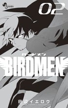 BIRDMEN (02) (サンデーC)の詳細を見る