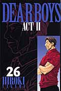 DEAR BOYS ACTII (26) (マガジンKC)の詳細を見る