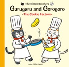 Guruguru and Gorogoro The Cookie Factory